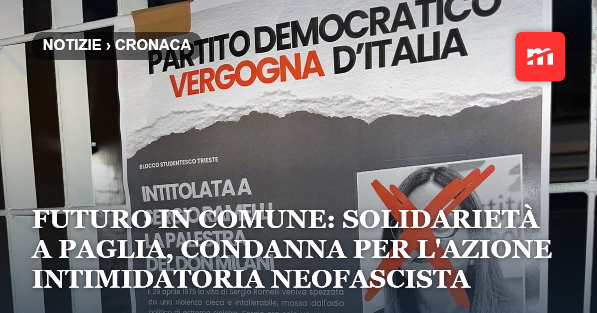 Blocco Studentesco contro il PD, la coalizione Futuro in Comune: «Piena solidarietà a Paglia, condanna ferma per un'azione intimidatoria neofascista»